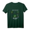 Lustiges Gartenarbeit nur noch eine Pflanze Gärtner T-Shirt – Perfektes Geschenk für Pflanzenliebhaber, Landwirte & Hobby-Gärtner