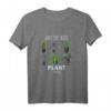Lustiges Gartenarbeit nur noch eine Pflanze Gärtner T-Shirt – Perfektes Geschenk für Pflanzenliebhaber, Landwirte & Hobby-Gärtner