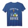 Garten Büro Gartenarbeit T-Shirt - Lustiges Geschenk für Gärtner, Ruheständler & Gartenliebhaber