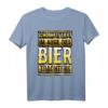 Schönheit liegt im Auge des Biertrachters - Lustiges Alkohol- und Biertrinker T-Shirt für Festivals, Zeltfeste & Biergarten