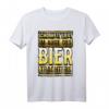 Schönheit liegt im Auge des Biertrachters - Lustiges Alkohol- und Biertrinker T-Shirt für Festivals, Zeltfeste & Biergarten