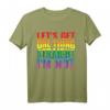 Lass uns eine Sache klarstellen Ich bin nicht schwul Rainbow T-Shirt – Support & Pride Design für LGBTQ+ Liebhaber, perfekt als Geschenk für Freunde & Familie