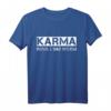 Karma Regelt Das Schon T-Shirt – Vintage Spirituelles Meditations-Shirt für Fans von Karma und Spiritualität