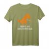 T-Rex ist unaufhaltbar T-Shirt - Lustiges Dinosaurier T-Shirt mit kurzen Armen für Dinosaurier-Fans und Jurassic Begeisterte