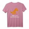 T-Rex ist unaufhaltbar T-Shirt - Lustiges Dinosaurier T-Shirt mit kurzen Armen für Dinosaurier-Fans und Jurassic Begeisterte