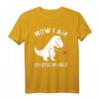 Lustiges Unaufhaltsam T-Rex T-Shirt für Männer, Frauen & Kinder – Perfektes Geschenk für Dinosaurierfans & Mutige