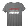 Achtung Ich Bin Zu Fett Zum Weglaufen Ich Kämpfe - Lustiges Ironisches T-Shirt für Übergewichtige & Geschenkidee für Geburtstag, Muttertag, Vatertag & Weihnachten