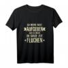 Ich werde nicht aufgeben aber die ganze Zeit fluchen Laufshirt – Lustiges Marathon & Hindernislauf Outfit für Läufer mit Humor
