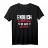 Endlich Geschieden T-Shirt - Lustiges Frisch Geschieden Design für Exmann, Exfrau & Scheidungsparty