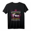 Unterschätze keine Frau mit Meistertitel Meister Spruch T-Shirt – Perfektes Geschenk für Meisterprüfung, Handwerker & Meister Beruf