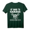 Die Garage Ruft Ich Muss gehen - Lustiges Auto Schrauber T-Shirt für Hobby Mechaniker & Tuner als Geschenk zu Geburtstag & Weihnachten