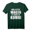 Der letzte Wagen ist immer ein Kombi schwarzer Humor T-Shirt – Makaber, zynisch und perfekt für Partys & Feste