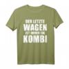 Der letzte Wagen ist immer ein Kombi schwarzer Humor T-Shirt – Makaber, zynisch und perfekt für Partys & Feste