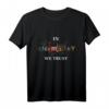 In Chemistry We Trust Chemiker Chemie Wissenschaftler Uni T-Shirt – Lustiges Geschenk für Chemielehrer, Studenten und Nerds