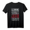 Himmi, Herrgott, Zackrament, Zefix, Scheissglump, Varreckts - Lustiges Bayern Fluchen T-Shirt für Männer & Frauen, ideales Geschenk für Bayern-Fans