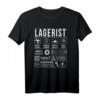 Lagerist Lagerarbeiter Staplerfahrer Lustiges Spruch T-Shirt - Perfekte Geschenkidee für Logistikprofis zu Weihnachten, Vatertag & Geburtstag