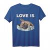 Cute Love Is Frenchie T-Shirt – Perfect Gift for French Bulldog Owners and Dog Lovers