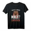 Lustiges Kilt T-Shirt mit Spruch 'What's Under My Kilt If I'm Having A Good Day Lipstick' – Perfekt für schottische Männer mit Humor
