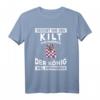Kilt König T-Shirt – Schottenrock Design für Männer, perfekt für Schottland Fans & Feierlichkeiten
