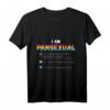 I am Pansexual Pride Pansexual LGBT Flagge Homo Mann Frau T-Shirt – Lustiges Regenbogen-Outfit für LGBT Supporter, Queere & Pride Fans