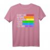 Don't Be Afraid To Show Your True Colors Gay Pride T-Shirt – Stolz, Selbstakzeptanz & Unterstützung für LGBTQ+ & CSD