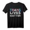 Trans Lives Matter Pride T-Shirt - Unterstütze Transgender & LGBT Community bei CSD & Pride Veranstaltungen