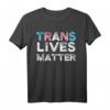 Trans Lives Matter Pride T-Shirt - Unterstütze Transgender & LGBT Community bei CSD & Pride Veranstaltungen