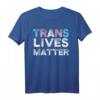 Trans Lives Matter Pride T-Shirt - Unterstütze Transgender & LGBT Community bei CSD & Pride Veranstaltungen