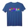 LGBT-Shirt mit menschlicher Flagge - Pride Monat, Transgender & Homosexuell Unterstützung, Hassfreie Zone, Geschenk für LGBT & Allies
