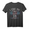 I Love My Transgender Son T-Shirt – Stolz zeigen, Liebe ausdrücken für Transgender, Transsexual und LGBTQ+ Supporter