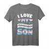 I Love My Transgender Son LGBT Pride Flag Trans Mom Dad T-Shirt - Supportive Parental Pride & Equality Shirt für LGBT Awareness & Parades