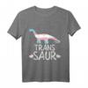 Trans Saur Transexual Dinosaur T-Shirt mit Trans Pride Flagge – Unterstütze die LGBTQ Community mit Stolz und Einigkeit