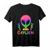 Gaylien Alien LGBTQ T-Shirt – Lustiges Design für Schwule, Lesben, Transsexuelle & Drag Queens zum Coming Out & Pride feiern