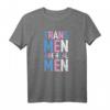 Trans Men Are Real Men - Lustiges Regenbogen Transgender T-Shirt für LGBT Support & Pride