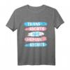 Trans Rights are Human Rights T-Shirt – Unterstütze Transgender & Transsexuelle mit coolem LGBT Pride Design, ideales Geschenk für Freunde & Anhänger