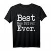 Bus-Treiber Geschenk – BEST Bus Driver Ever Shirt für glückliche Busfahrer, ideal als Dankeschön oder Geburtstagsgeschenk