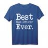 Bus-Treiber Geschenk – BEST Bus Driver Ever Shirt für glückliche Busfahrer, ideal als Dankeschön oder Geburtstagsgeschenk