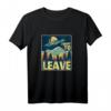 Alien & UFO Geschenk für Alien Liebhaber - Humoriges T-Shirt für Weltraum- und Sci-Fi Fans, perfekt zum Verlassen des Planeten
