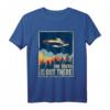 The Truth Is Out There T-Shirt - Area 51 Alien UFO Motiv für Verschwörungsgläubige, Halloween & Weihnachtskostüm