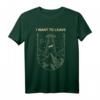Funny Alien UFO T-Shirt - I Want To Leave Alien Abduction Geschenk für Sci-Fi & UFO Fans, Alien & Mars Liebhaber, Paranormale Enthusiasten