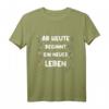 Ab Heute Beginnt ein Neues Leben T-Shirt – Motivationsgeschenk für Neustart, Hochzeit, Prüfung & Lebensenergie feiern