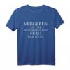Vergeben an die beste Frau Lustiges Geschenkidee Männer T-Shirt – Perfekt für Valentinstag, Geburtstag, Weihnachten & mehr