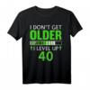 I dont get older i level up Geschenk für Zocker zum HapOwl - Humorvolles Gaming T-Shirt für Gamer und Geek-Fans