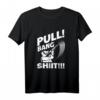 Pull Bang Trap Shooter Clay Disc T-Shirt – Lustiges Skeet-Schießen Outfit für Schützen, Vogelschützen & Schießverein
