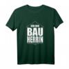 Bauherrin Shirt – Witziges Bauherr T-Shirt für Häuslebauerinnen, Partner & Bauherren, perfekt als Geschenk für Hausbau & Renovierung