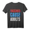 Impfstoffen Grund Erwachsene T-Shirt – Pro-Vaccine Wissenschaft Grafikshirt als Geschenk für Impfstoff-Fans