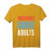 Impfstoffen Grund Erwachsene T-Shirt – Pro-Vaccine Wissenschaft Grafikshirt als Geschenk für Impfstoff-Fans