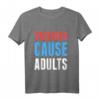 Impfstoffen Grund Erwachsene T-Shirt – Pro-Vaccine Wissenschaft Grafikshirt als Geschenk für Impfstoff-Fans