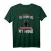 If You Believe In Telekinesis Lustiges Wissenschaft T-Shirt - Humorvolles Science-Shirt für Wissenschafts- und Physikfans