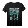 Lustiger Seemann Spruch Trink Rum Seefahrer Boot Geschenk T-Shirt - Perfektes Geschenk für Segler, Bootsfahrer und Seefahrer